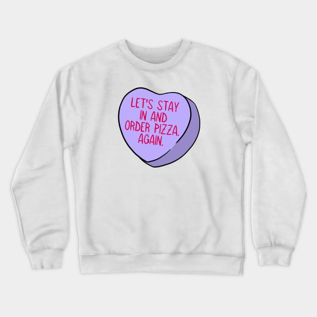Funny Candy Heart Pizza Crewneck Sweatshirt by Crystal Ro